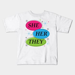 She They pronoun Kids T-Shirt